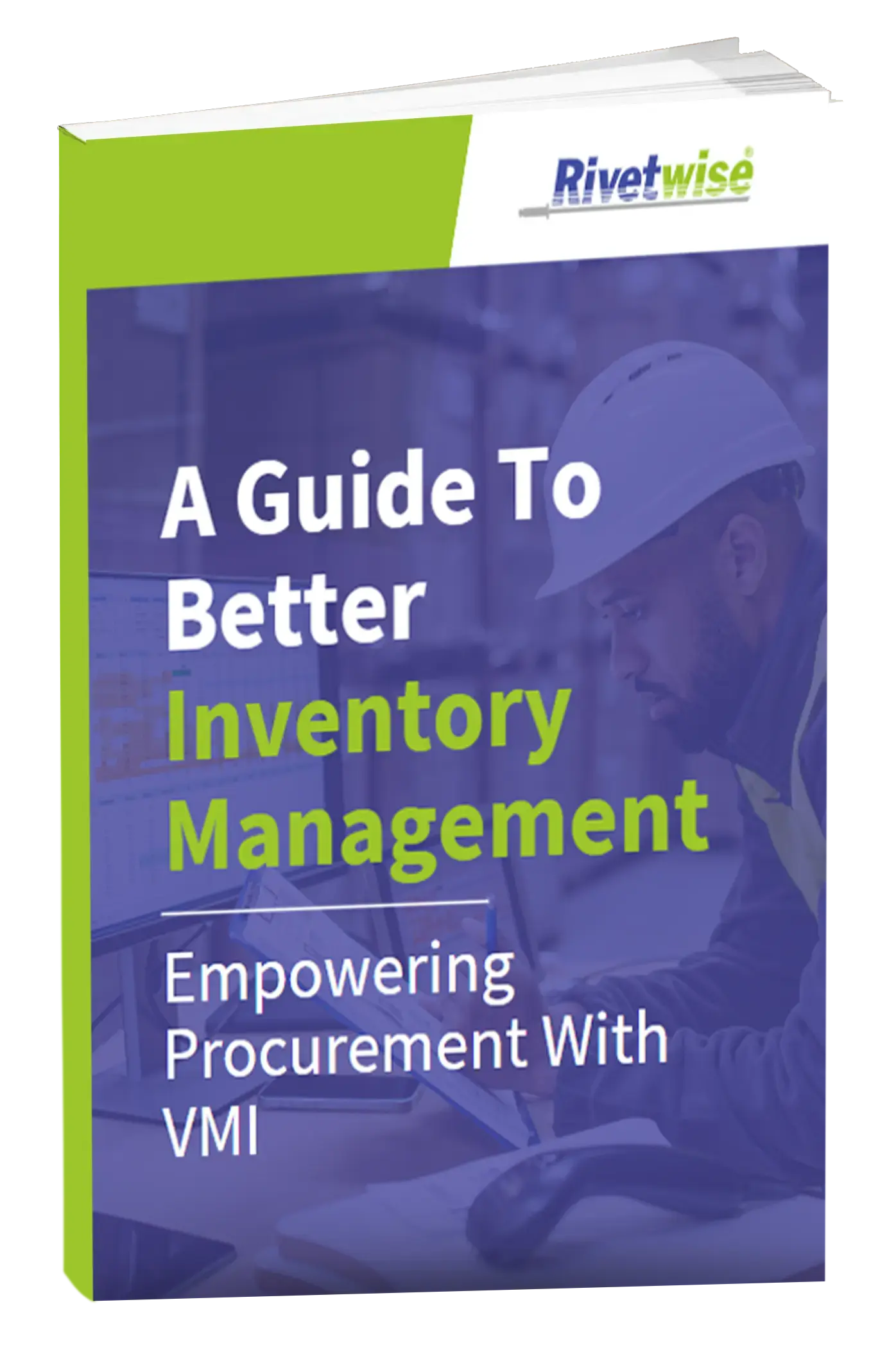 A Guide To Better Inventory Management Empowering Procurement With Vmi